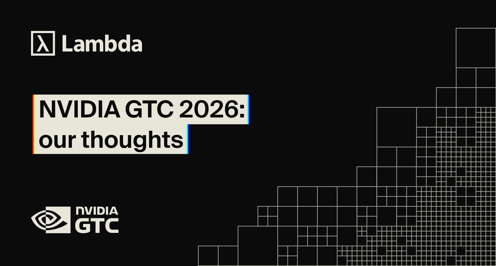 Lambda at GTC 2026: our thoughts