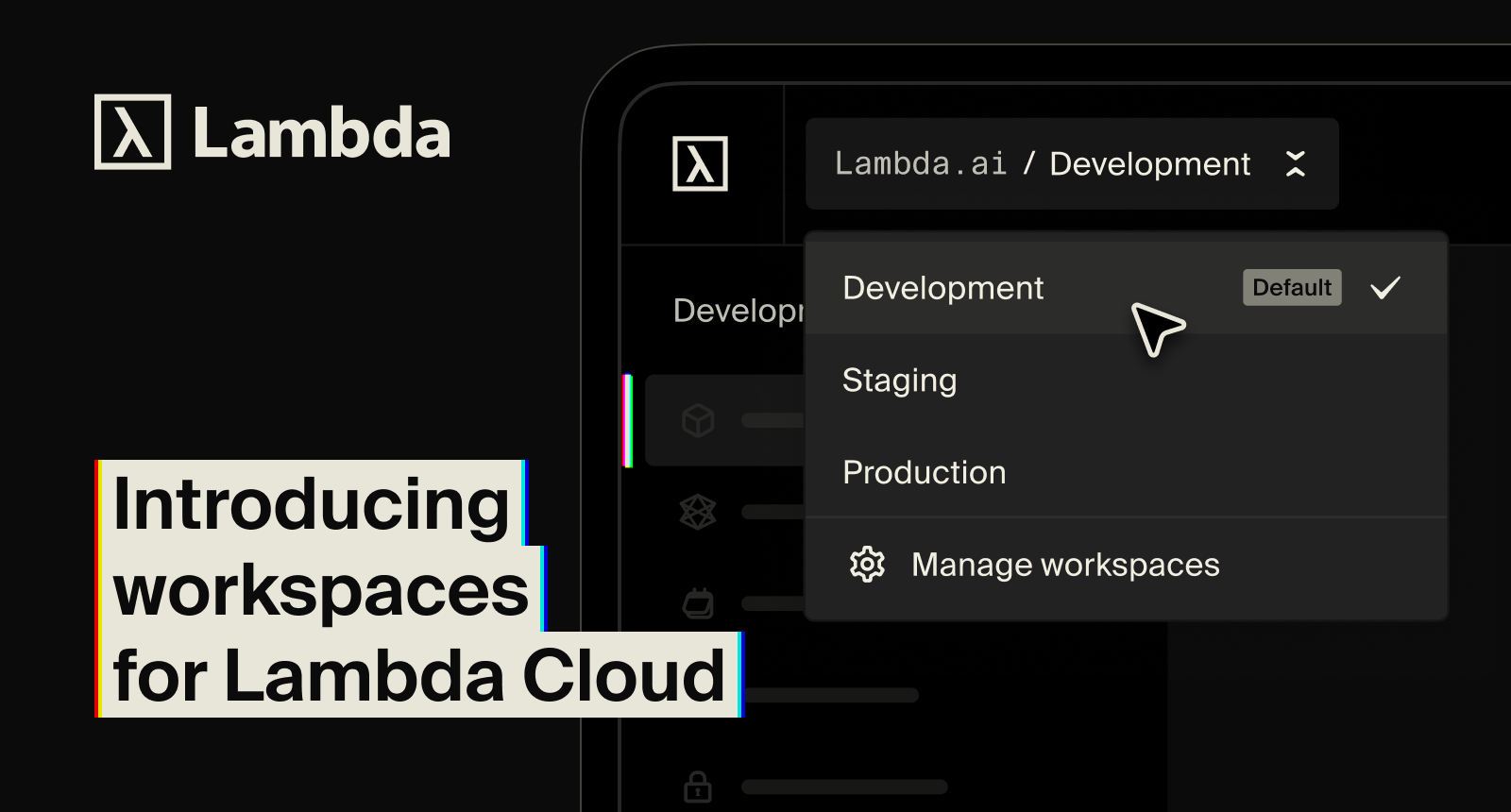 Introducing workspaces for Lambda Cloud
