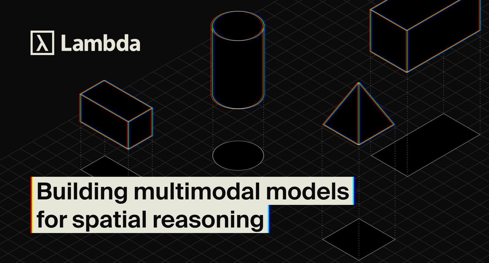 Isometric 3D shapes, a box, cylinder, and pyramid, floating above a dark grid floor with glitch-style outlines, and the Lambda logo and blog title overlaid.